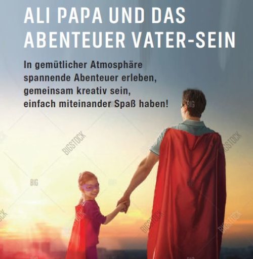 Das Abenteuer Vater-sein (© Foto: Frauen.Chancengleichheit.Generationen)