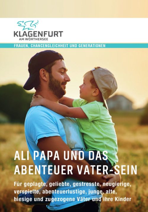 Für die bunte Welt der Väter... (© Foto: Stadt Klagenfurt)
