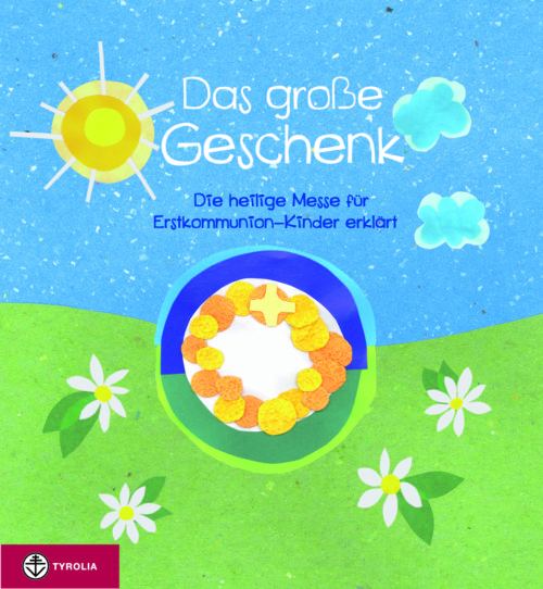 (© Foto: Tyrolia-Verlag . Innsbruck) (© Foto: Tyrolia-Verlag . Innsbruck)