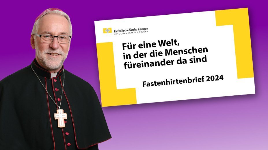 Fastenhirtenbrief 2024 von Bischof Josef Marketz | © Foto: Gollner / Montage: Internetredaktion