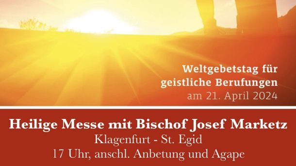 Bild: Heilige Messe mit Bischof Marketz am Weltgebetstag um neue geistliche Berufungen