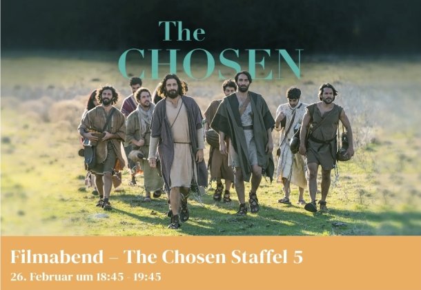 Filmabende The Chosen - Staffel 5