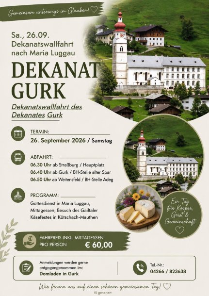 Bild: DEKANAT GURK - Dekanatswallfahrt nach Maria Luggau und Kötschach-Mauthen