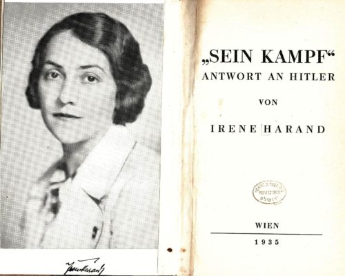 Irene Harand auf der Umschlagseite ihres Buches “Sein Kampf“, in dem sie die Ideologie Hitlers bloßstellte (© Foto: Archiv) Irene Harand auf der Umschlagseite ihres Buches “Sein Kampf“, in dem sie die Ideologie Hitlers bloßstellte (© Foto: Archiv)