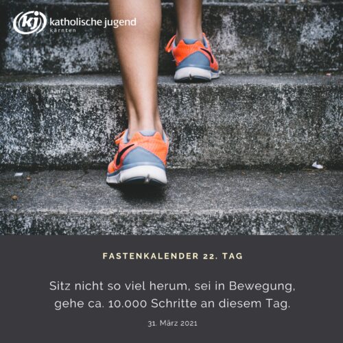 Tag 22 - Fastenkalender