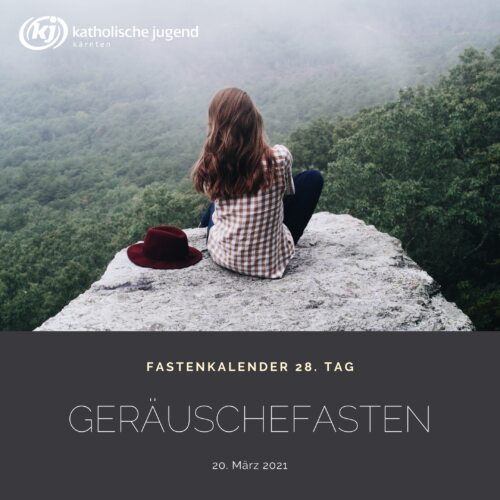 Tag 28 - Fastenkalender