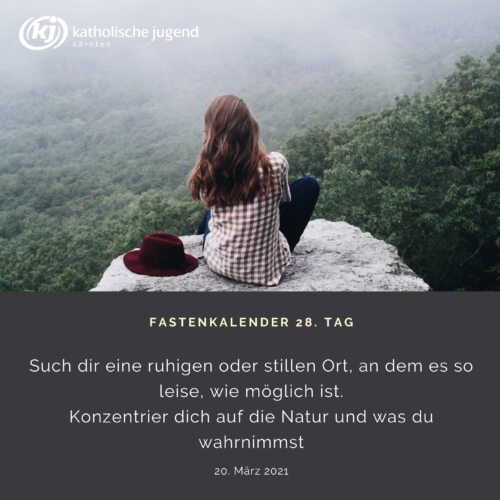 Tag 28 - Fastenkalender