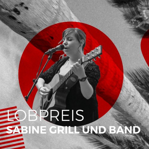 Lobpreis von Sabine Grill und Band