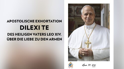 Foto: Vatican Media / Bearbeitung: Internetredaktion/KHK :: DILEXI TE im WORTLAUT