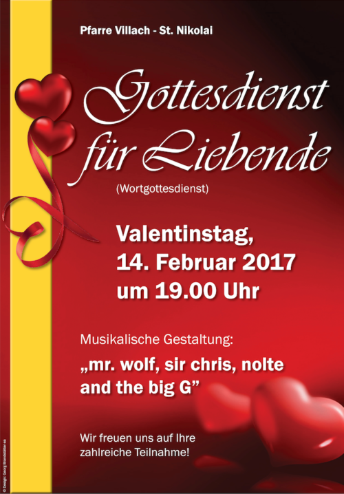 Plakat zum Gottesdienst für Liebende (© Foto: Georg Brandstätter ea) Plakat zum Gottesdienst für Liebende (© Foto: Georg Brandstätter ea)