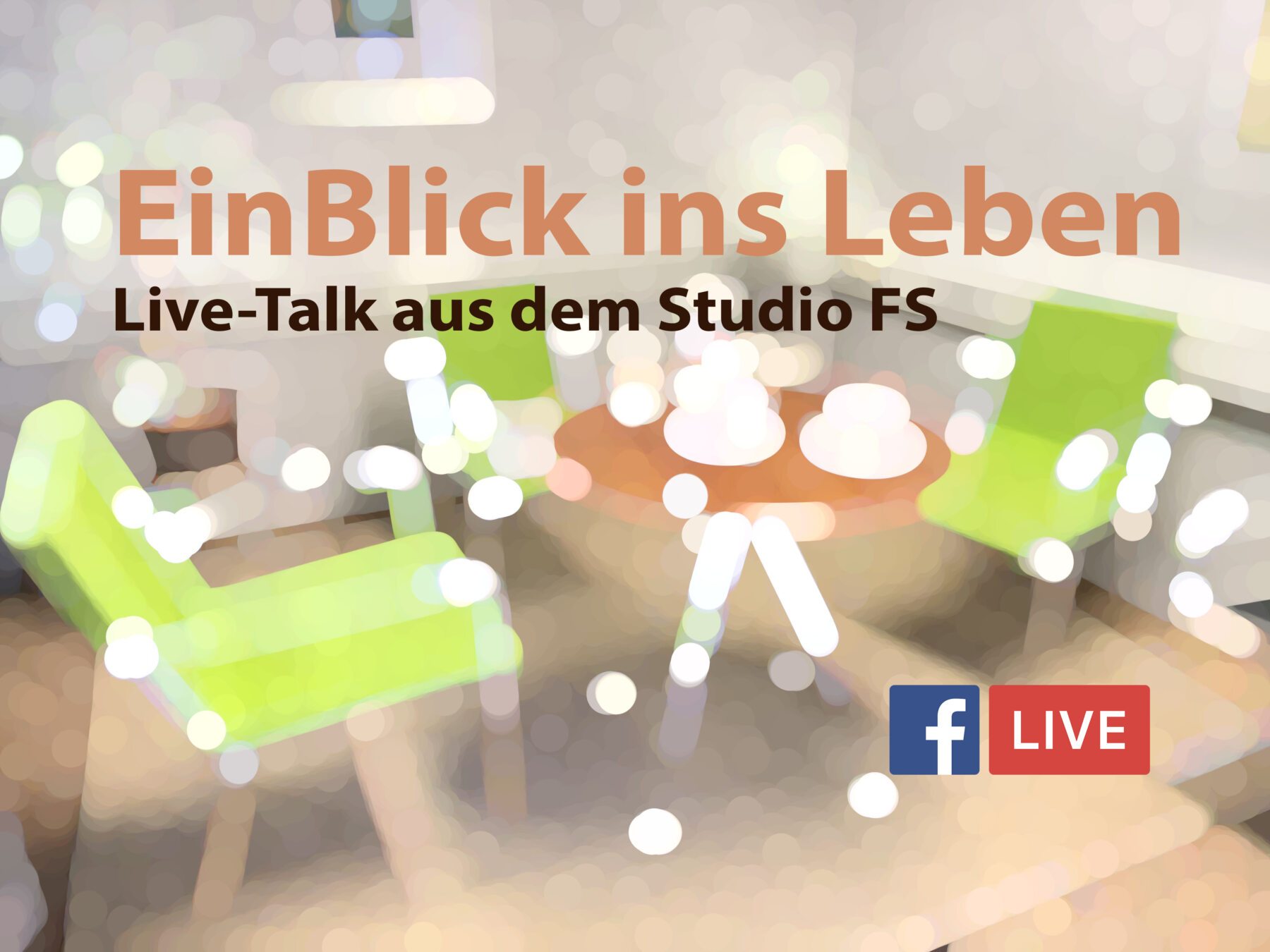 EinBlick ins Leben