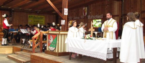 Messe anlässlich des Jubiläumsfestes 130 Jahre Feuerwehr Matschiedl. (PSt).