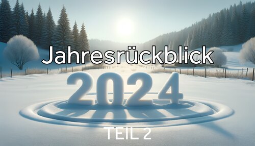 Im Jahr 2024 haben sich zahlreiche bedeutsame Ereignisse ereignet, sodass der Jahresbericht aufgrund technischer Begrenzungen in zwei Berichte unterteilt ist.- Bild: © Johnny Berg Im Jahr 2024 haben sich zahlreiche bedeutsame Ereignisse ereignet, sodass der Jahresbericht aufgrund technischer Begrenzungen in zwei Berichte unterteilt ist.- Bild: © Johnny Berg