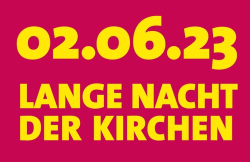 Lange Nacht der Kirchen 2023