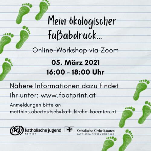 Mein ökologischer Fingerabdruck - Online Workshop (KJ-Kärnten) Mein ökologischer Fingerabdruck - Online Workshop (KJ-Kärnten)