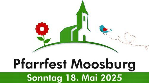 Pfarrfest Moosburg (PfaMo)) Pfarrfest Moosburg (PfaMo))