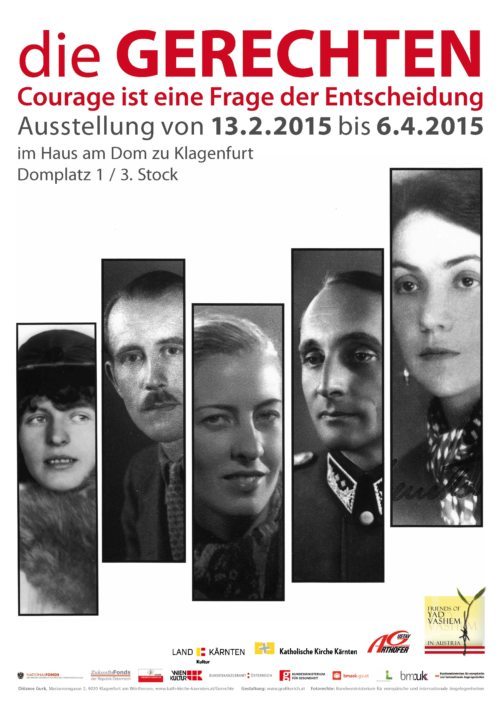 Zivilcourage im Nationalsozialismus: Die Ausstellung „Die Gerechten“ ist von 13. Februar bis 6. April 2015 von 10 bis 16 Uhr bei freiem Eintritt geöffnet. (© Foto: Plakat)