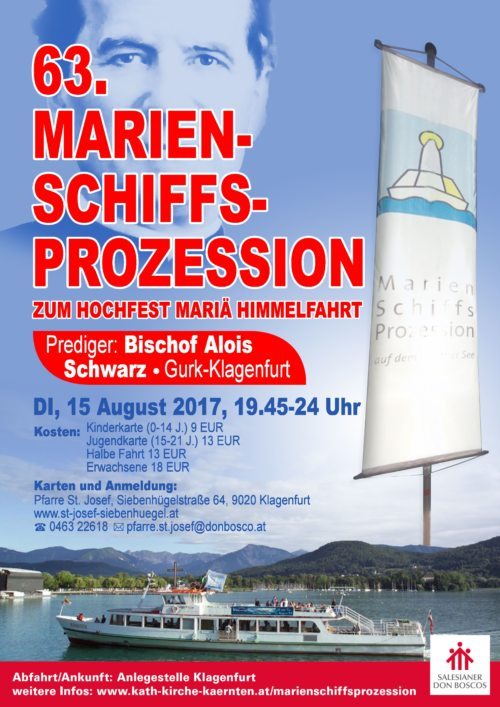Plakat Schiffsprozession 2017 (© Foto: Pfarre St. Josef) Plakat Schiffsprozession 2017 (© Foto: Pfarre St. Josef)