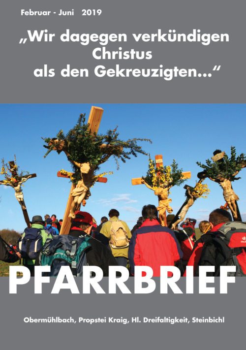 PFARRBRIEF Februar - Juni 2019 PFARRBRIEF Februar - Juni 2019