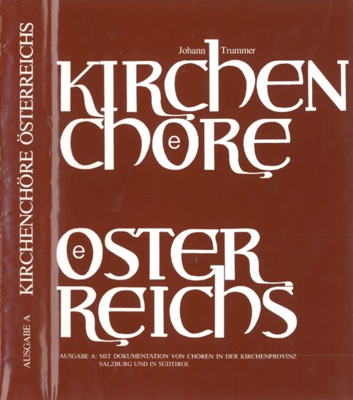 Kirchenchöre Österreichs Ausgabe A (© Foto: Kimu)
