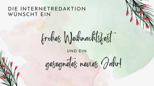 Bild zum Eintrag 'Die Internetredaktion wünscht ein frohes Weihnachtsfest und ein gesegnetes Neues Jahr'