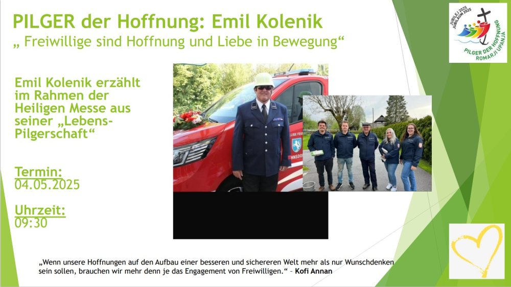 Ankündigung "Pilger der Hoffnung" Emil Kolenik |  © Foto: Freiwillige Feuerwehr Kühnsdorf