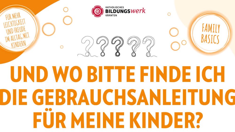 Bild: Und wo bitte finde ich die Gebrauchsanleitung für meine Kinder?